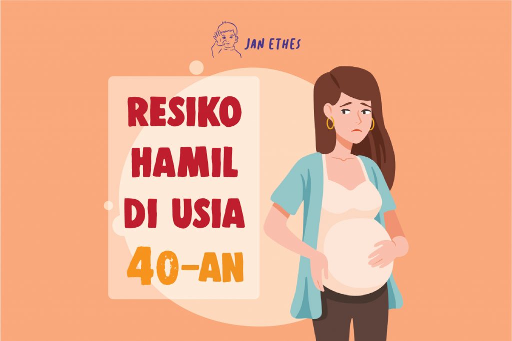 Mengantisipasi Risiko Kehamilan di Usia 40-an